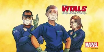 Marvel Teams Up With AHN To Celebrate Nurses With New Comics – THE VITALS 2 Marvel Teams Up With AHN To Celebrate Nurses With New Comics – THE VITALS